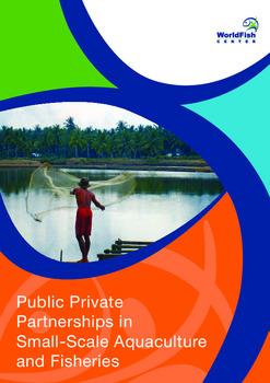 Public private partnership in small-scale aquaculture and fisheries