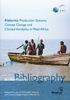 Fisheries production systems, climate change and climate variability in West Africa: an annotated bibliography