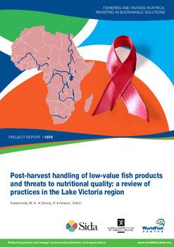 Post-harvest handling of low-value fish products and threats to nutritional quality: a review of practices in the Lake Victoria region