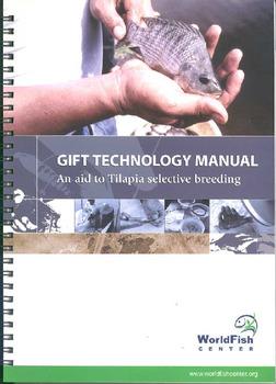 GIFT technology manual: an aid to tilapia selective breeding