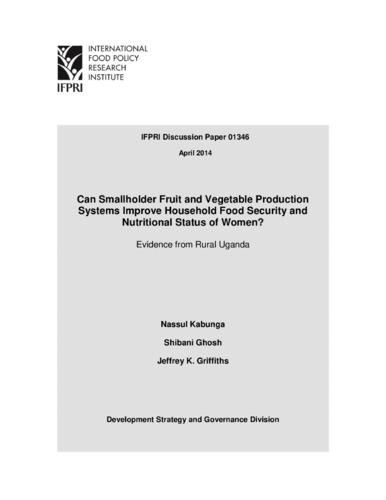 Can smallholder fruit and vegetable production systems improve household food security and nutritional status of women? Evidence from rural Uganda