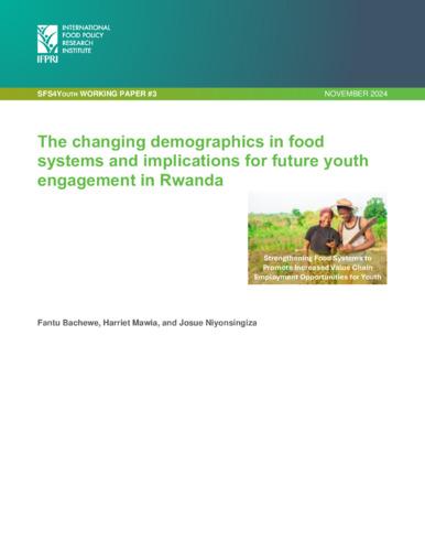 The changing demographics in food systems and implications for future youth engagement in Rwanda