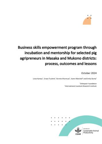 Business skills empowerment program through incubation and mentorship for selected pig agripreneurs in Masaka and Mukono districts: process, outcomes and lessons