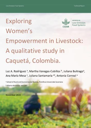 Exploring women’s empowerment in livestock: A qualitative study in Caquetá, Colombia