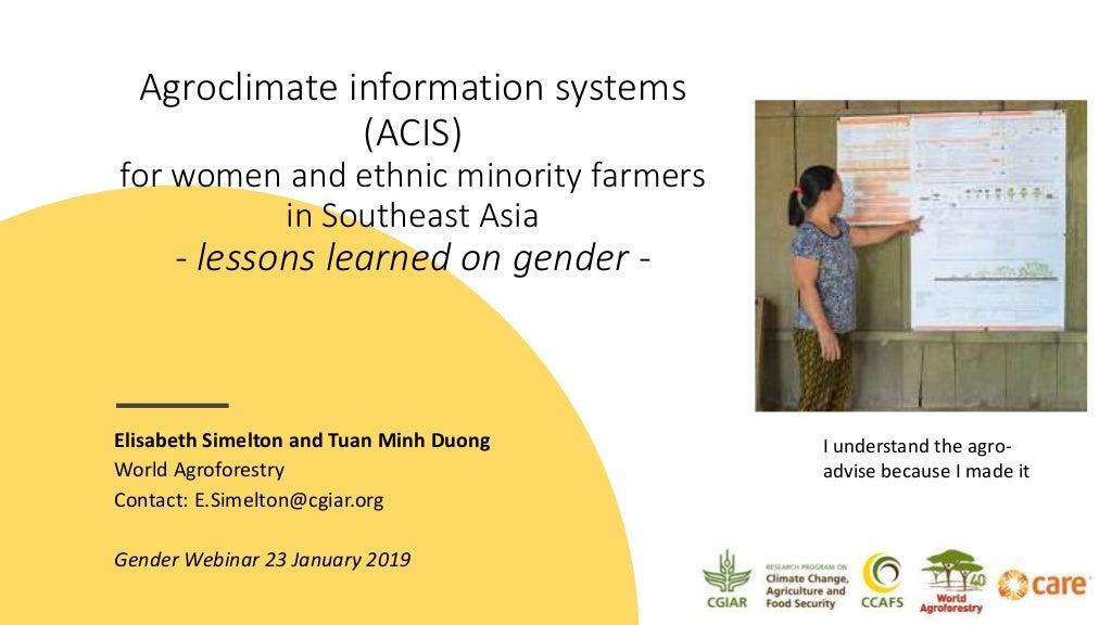 Agroclimate Information Systems (ACIS) for women and ethnic minority farmers in Southeast Asia