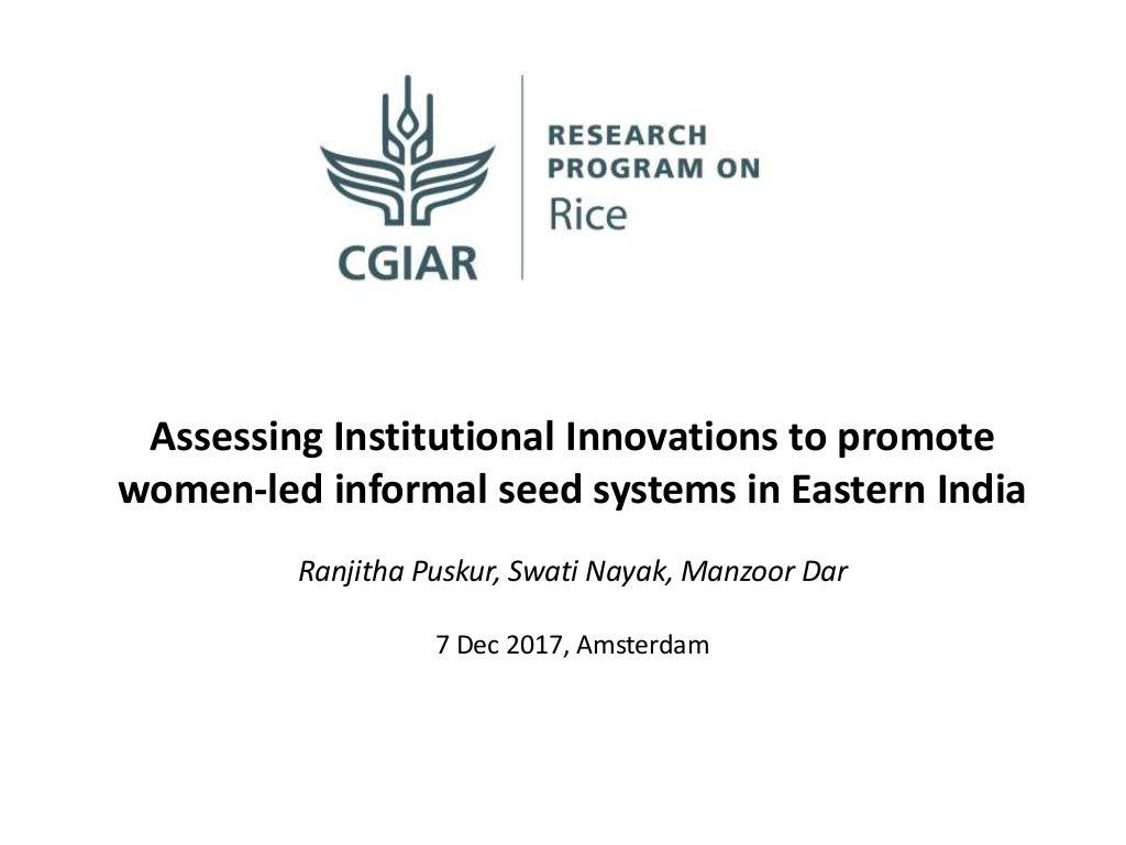 Assessing Institutional Innovations to promote women-led informal seed systems in Eastern India