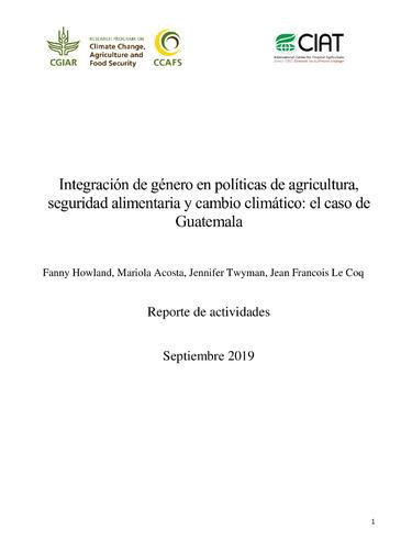 Integración de género en políticas de agricultura, seguridad alimentaria y cambio climático: el caso de Guatemala