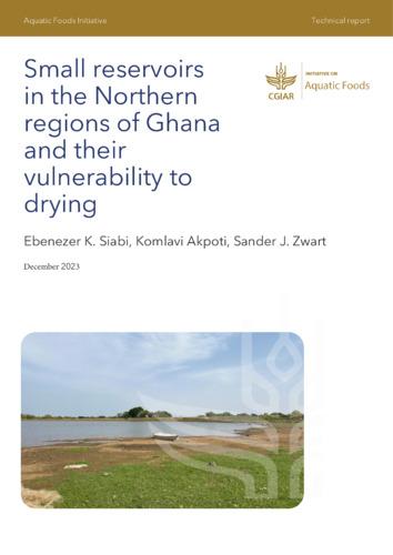 Small reservoirs in the northern regions of Ghana and their vulnerability to drying