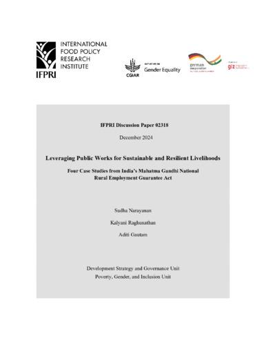 Leveraging public works for sustainable and resilient livelihoods: Four case studies from India’s Mahatma Gandhi National Rural Employment Guarantee Act