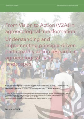 From Vision to Action (V2A) in agroecological transformation:  Understanding and implementing principle-driven participatory action research in agroecological living landscapes