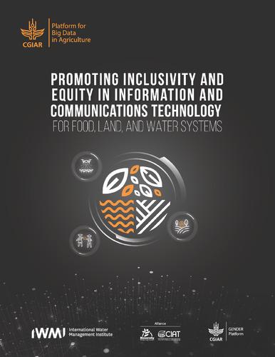 Promoting inclusivity and equity in information and communications technology for food, land, and water systems