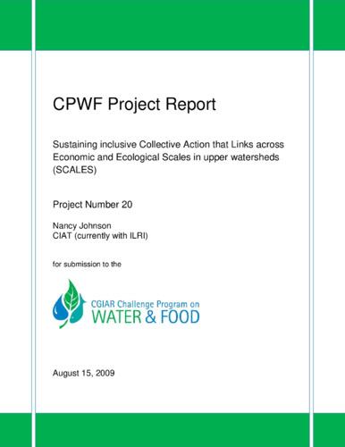 Sustaining inclusive collective action that links across economic and ecological scales in upper watersheds