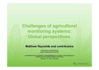 Challenges of agricultural monitoring systems: global perspectives