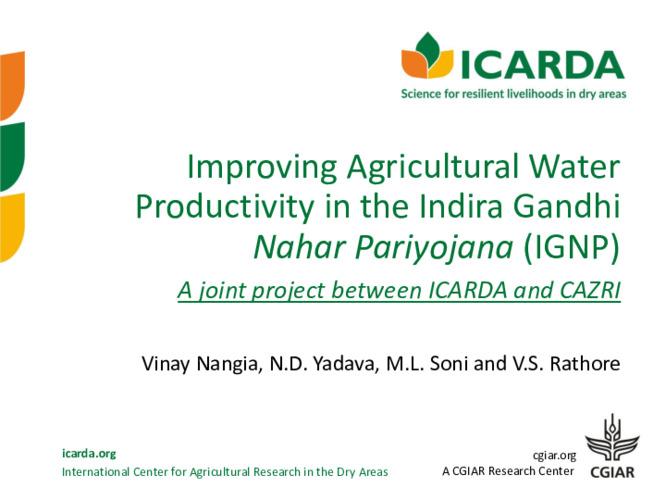 Improving Agricultural Water Productivity in the Indira Gandhi Nahar Pariyojana (IGNP)