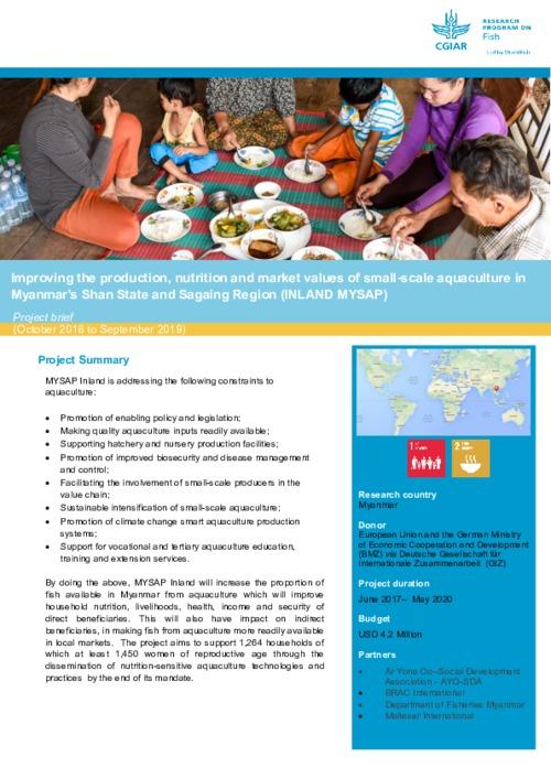 Improving the production, nutrition and market values of small-scale aquaculture in Myanmar's Shan State and Sagaing Region. Project Brief October 2018- September 2019