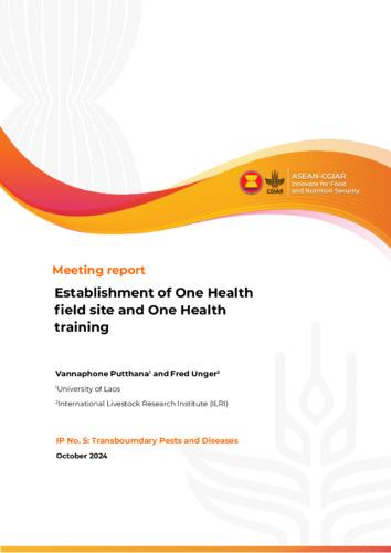 Establishment of One Health field site and One Health training