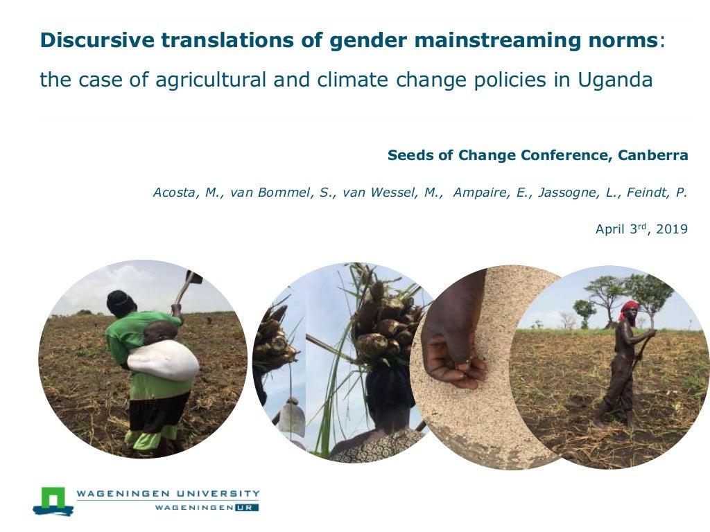 Discursive translations of gender mainstreaming norms: the case of agricultural and climate change policies in Uganda