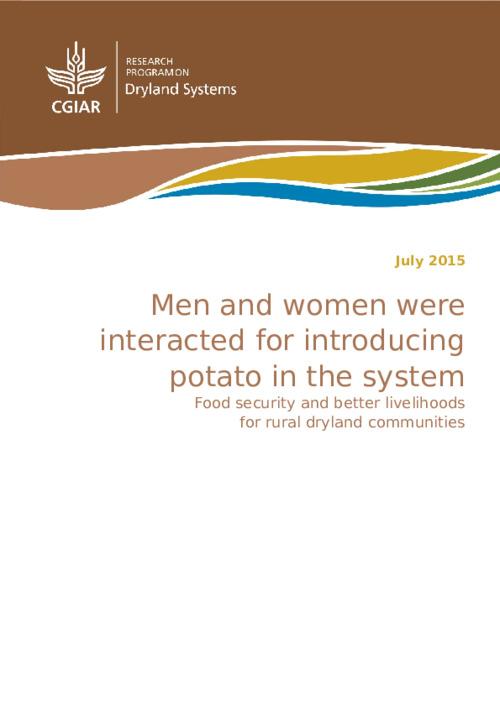 Men and women were interacted for introducing potato in the system