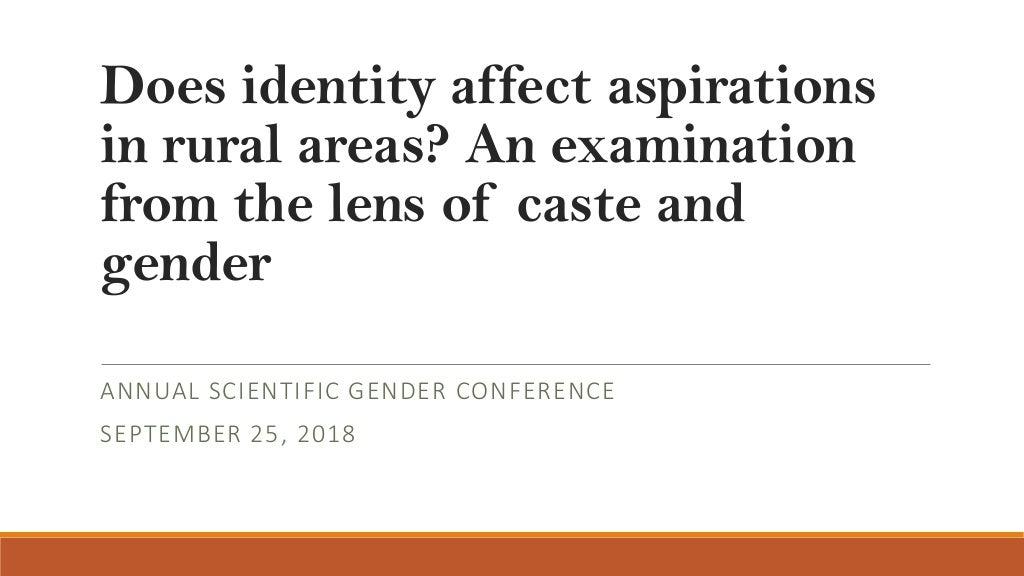 Does identity affect aspirations in rural areas? An examination from the lens of caste and gender
