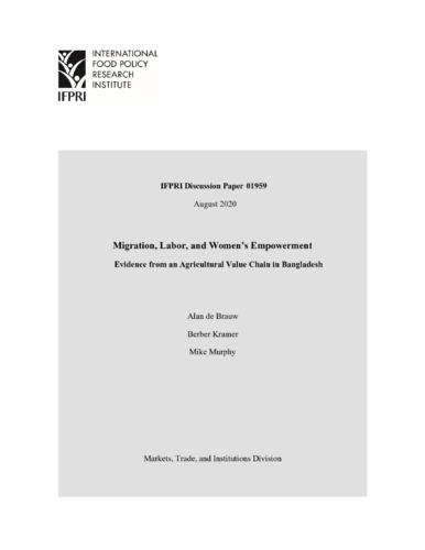 Migration, labor, and women’s empowerment: Evidence from an agricultural value chain in Bangladesh