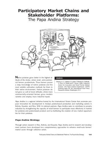 Participatory Market Chains and Stakeholder Platforms: The Papa Andina strategy.