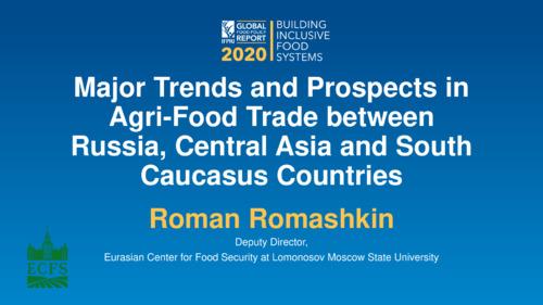 Major Trends and Prospects in Agri-Food Trade between Russia, Central Asia and South Caucus Countries