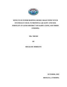 Effects of intercropping desho grass with vetch on forage yield, nutritional quality and soil fertility in Lemo District of Hadiya Zone, Southern Ethiopia