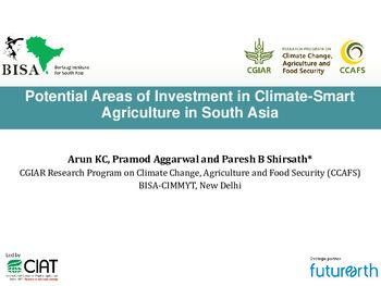 Potential areas of investment in climate-smart agriculture in South Asia