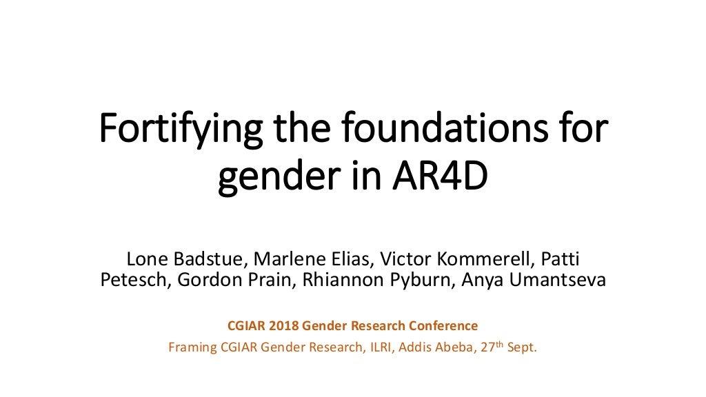 Fortifying the foundations for gender in AR4D
