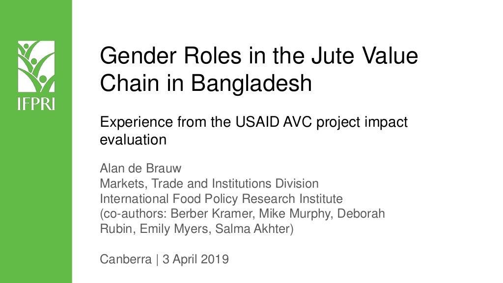 Gender roles in the jute value chain in Bangladesh - Experience from the USAID/AVC project impact evaluation