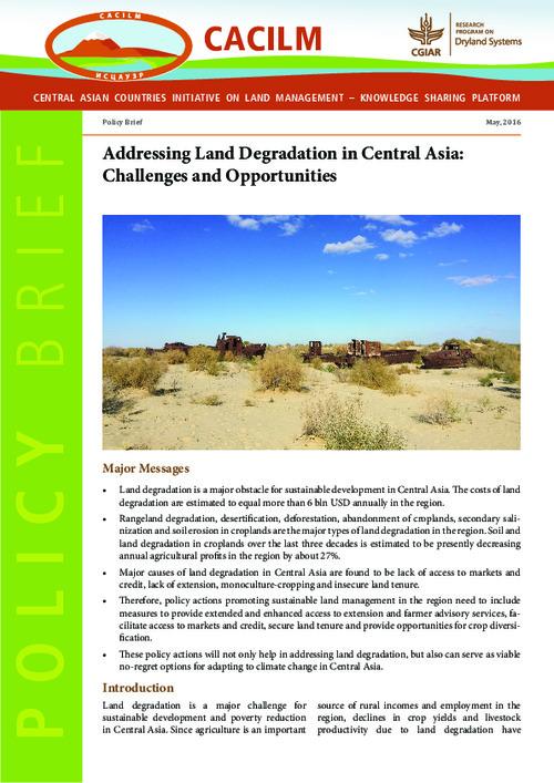 Addressing Land Degradation in Central Asia: Challenges and Opportunities