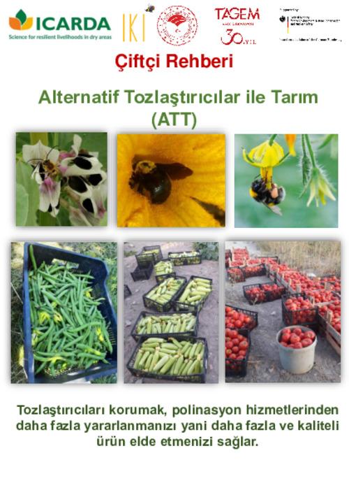 Çiftçi Rehberi : Alternatif Tozlaştırıcılar ile Tarım (ATT)