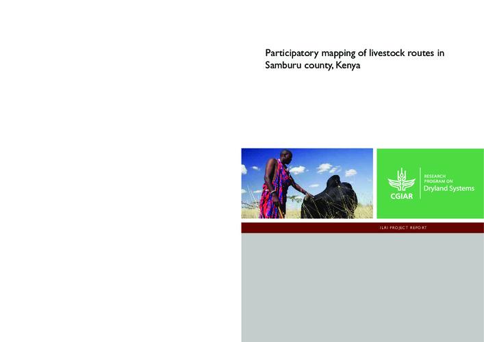 Participatory mapping of livestock routes in Samburu county, Kenya