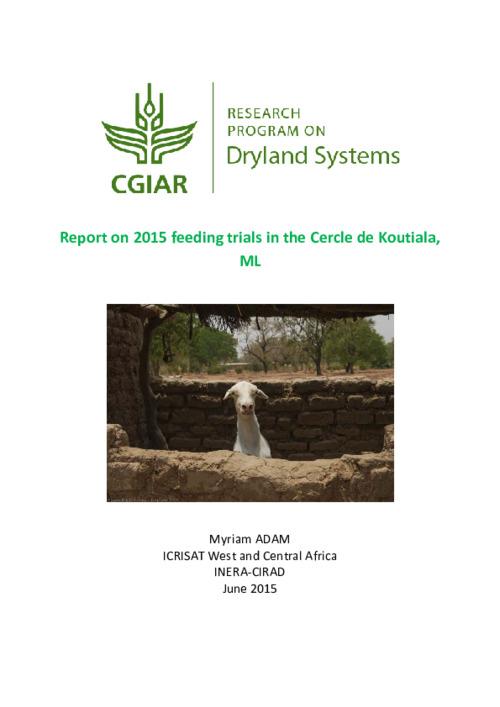 Report on 2015 feeding trials in the Cercle de Koutiala, ML
