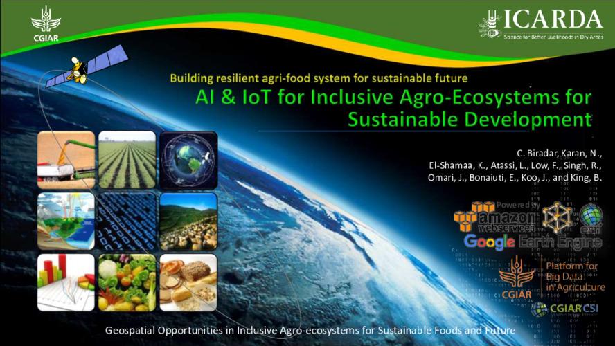 Geospatial Opportunities in Inclusive Agro-ecosystems for Sustainable Foods and Future