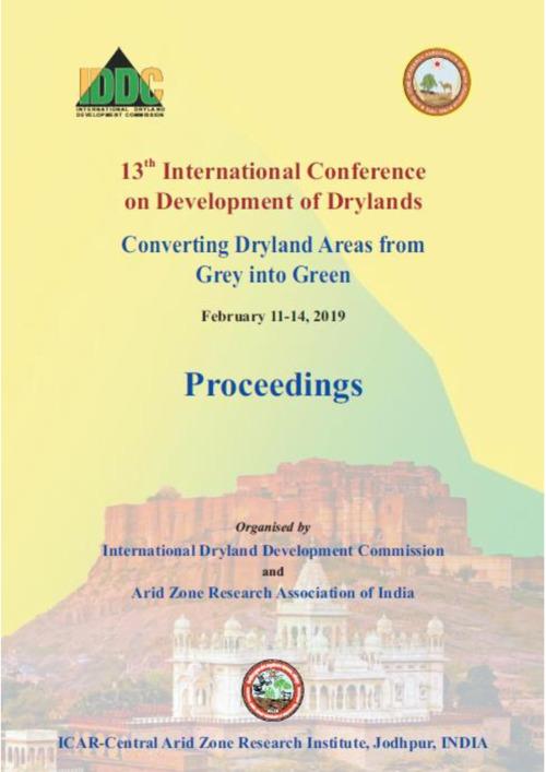 13th International Conference on Development of Drylands Proceedings: Converting Dryland Areas from Grey to Green