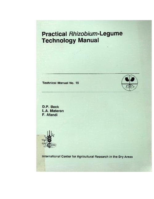 Practical Rhizobium -Legume Technology Manual