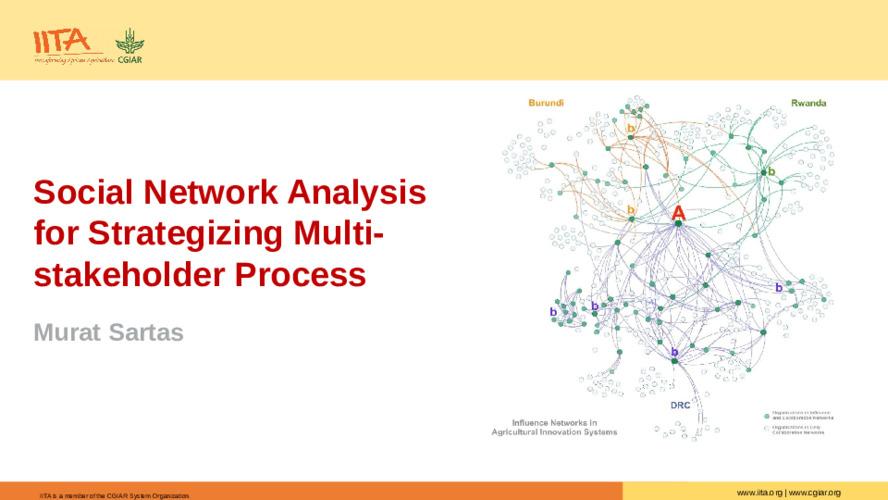 Social Network Analysis for Strategizing Multi-Stakeholder Process