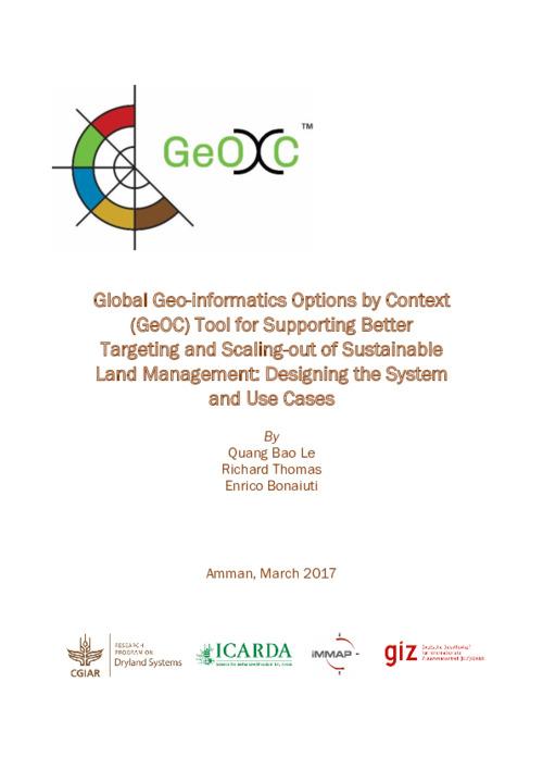Global Geo-informatics Options by Context (GeOC) Tool for Supporting Better Targeting and Scaling-out of Sustainable Land Management: Designing the System and Use Cases