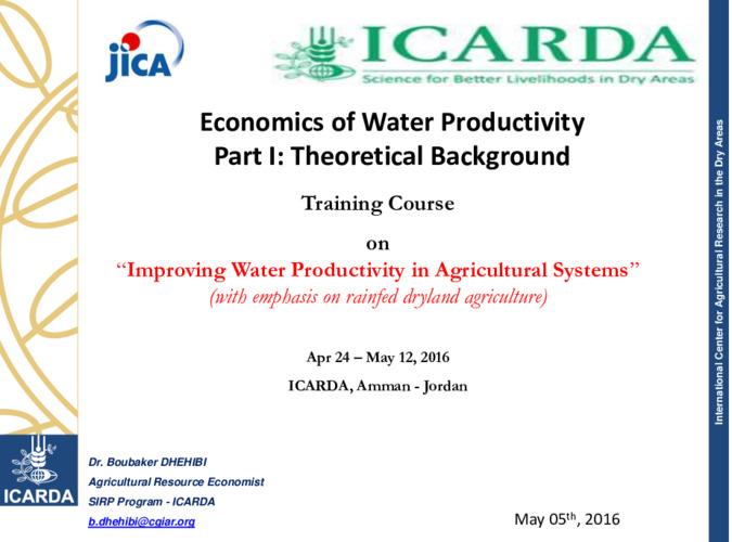 Economics of Water Productivity Part I: Theoretical Background (May 5, 2016)