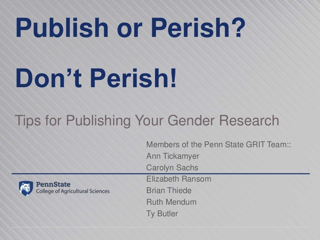 Publish or perish? Don't perish!