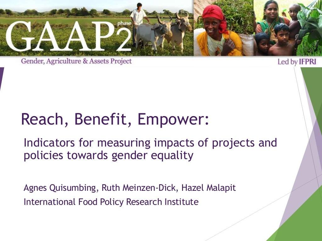 Reach, Benefit, Empower: Indicators for measuring impacts of programs and policy towards gender equality