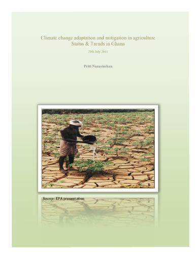 Climate change adaptation and mitigation in agriculture Status & Trends in Ghana