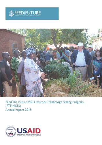 Feed the Future Mali Livestock Technology Scaling Program (FTF-MLTS) annual report 2019