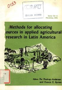 Methods for allocating resources in applied agricultural research in Latin America: CIAT/ADC workshop, Cali, Colombia, November 26-29, 1974