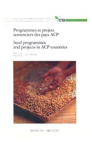 Programmes et projets semenciers des pays ACP