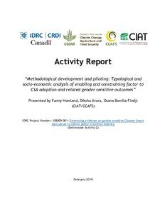 Activity Report: "Methodological development and piloting: Typological and socio-economic analysis of enabling and constraining factor to CSA adoption and related gender sensitive outcomes"