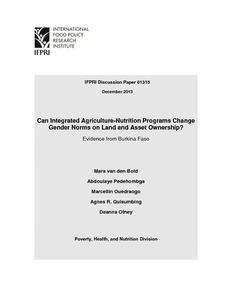 Can integrated agriculture - nutrition programs change gender norms on land and asset ownership? Evidence from Burkina Faso.