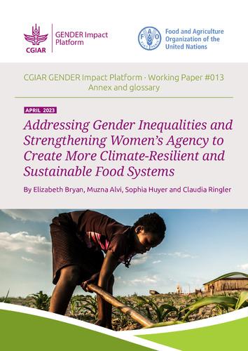 Addressing Gender Inequalities and Strengthening Women’s Agency for Climate-resilient and Sustainable Food Systems