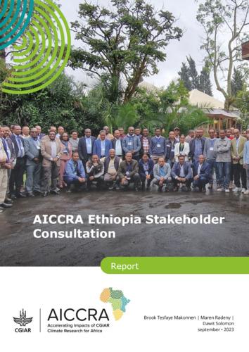 AICCRA Ethiopia Stakeholder Consultation Report